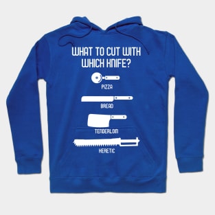 What To Cut With Which Knife 1 Hoodie